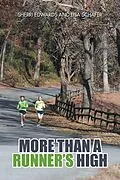 E-Book (epub) More Than a Runner'S High von Sherri Edwards and Lisa Schafer