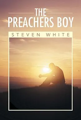E-Book (epub) The Preachers Boy von Steven White
