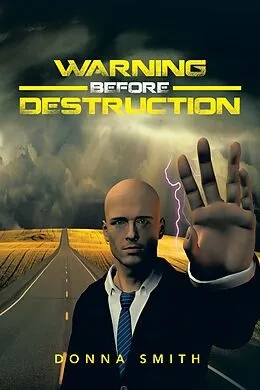 E-Book (epub) Warning Before Destruction von Donna Smith