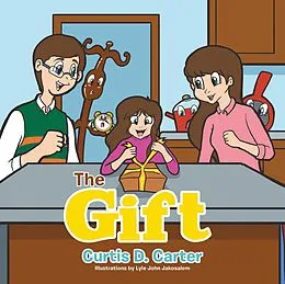 E-Book (epub) The Gift von Curtis D. Carter