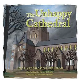 E-Book (epub) The Unhappy Cathedral von Jodi Hitchcock Benson