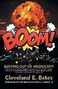 Kartonierter Einband Boom! von Cleveland E. Bates