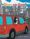 E-Book (epub) Danes Are Great! Follow the Adventures of Brando & Kruger von Victor Joseph