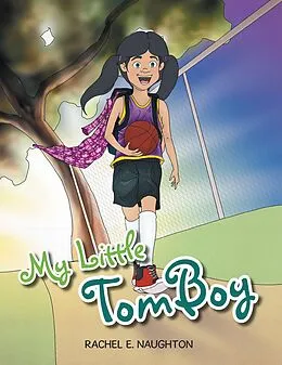 E-Book (epub) My Little Tomboy von Rachel E. Naughton