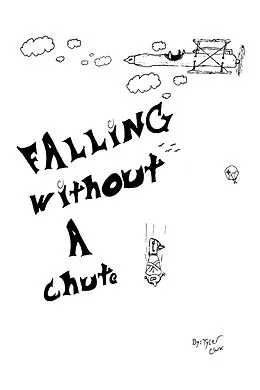 E-Book (epub) Falling Without a Chute von Tyler Clark