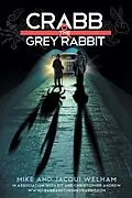 E-Book (epub) Crabb & the Grey Rabbit von Jacqui Welham, Mike Welham
