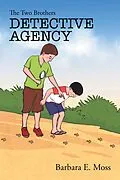 E-Book (epub) The Two Brothers Detective Agency von Barbara E. Moss