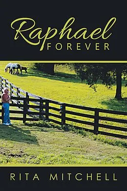 E-Book (epub) Raphael Forever von Rita Mitchell