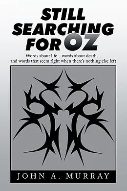 E-Book (epub) Still Searching for Oz von John A. Murray