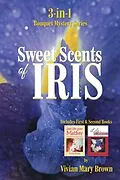 E-Book (epub) Sweet Scents of Iris von Vivian Mary Brown