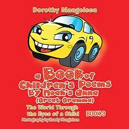 E-Book (epub) A Book of Children'S Poems by Noah'S Anna (Great Gramma) von Dorothy Mangelsen