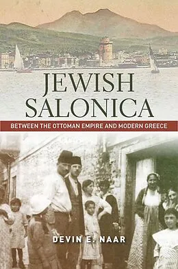 E-Book (epub) Jewish Salonica von Devin E Naar