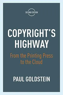 E-Book (epub) Copyright's Highway von Paul Goldstein