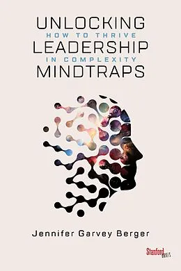E-Book (epub) Unlocking Leadership Mindtraps von Jennifer Garvey Berger