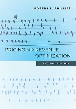 Livre Relié Pricing and Revenue Optimization de Robert L. Phillips