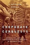 Couverture cartonnée Corporate Conquests de C. Patterson Giersch