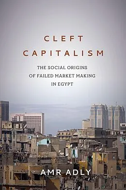 E-Book (epub) Cleft Capitalism von Amr Adly