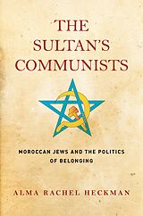 E-Book (epub) The Sultan's Communists von Alma Rachel Heckman