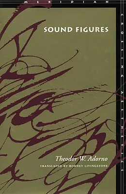 E-Book (epub) Sound Figures von Theodor W. Adorno