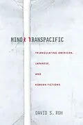 E-Book (epub) Minor Transpacific von David S. Roh
