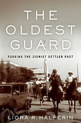 E-Book (epub) The Oldest Guard von Liora R. Halperin