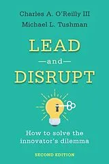 Fester Einband Lead and Disrupt von Charles A. O'Reilly, Michael L. Tushman