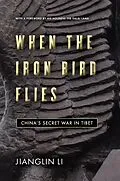 E-Book (epub) When the Iron Bird Flies von Jianglin Li