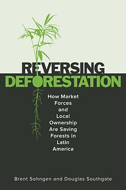 Livre Relié Reversing Deforestation de Brent Sohngen, Douglas Southgate