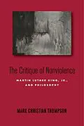 E-Book (epub) The Critique of Nonviolence von Mark Christian Thompson
