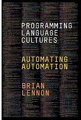 Fester Einband Programming Language Cultures von Brian Lennon