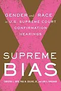 E-Book (epub) Supreme Bias von Paul M. Collins, Lori Ringhand, Christina Boyd