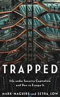 E-Book (epub) Trapped von Mark Maguire, Setha Low
