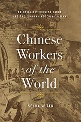 E-Book (epub) Chinese Workers of the World von Selda Altan