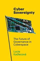 E-Book (epub) Cyber Sovereignty von Lucie Kadlecová