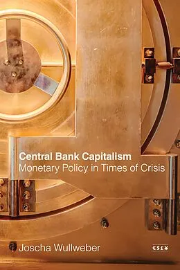 E-Book (pdf) Central Bank Capitalism von Joscha Wullweber