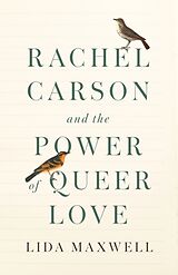 Livre Relié Rachel Carson and the Power of Queer Love de Lida Maxwell