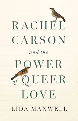 Livre Relié Rachel Carson and the Power of Queer Love de Lida Maxwell