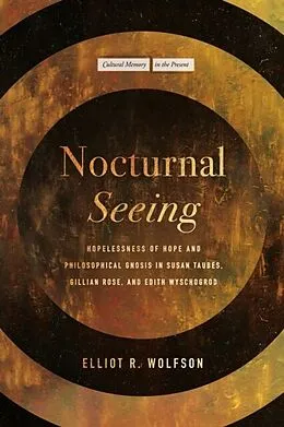 E-Book (epub) Nocturnal Seeing von Elliot R. Wolfson