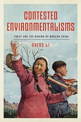 E-Book (epub) Contested Environmentalisms von Cheng Li