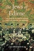 Livre Relié The Jews of Edirne de Jacob Daniels