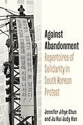 E-Book (epub) Against Abandonment von Ju Hui Judy Chun, Jennifer Jihye Chun