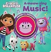 Livre Relié Squishy Gabbys Dollhouse A-Meow-zing Music 1 Button de P I Kids