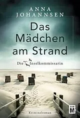 Kartonierter Einband Das Mädchen am Strand von Anna Johannsen