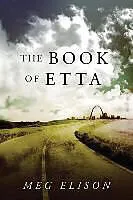 Kartonierter Einband The Book of Etta von Meg Elison