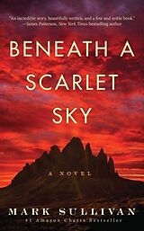 Kartonierter Einband Beneath a Scarlet Sky von Mark Sullivan