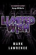 Kartonierter Einband Limited Wish von Mark Lawrence