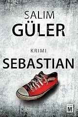 Kartonierter Einband Sebastian von Salim Güler