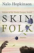 E-Book (epub) Skin Folk von Nalo Hopkinson