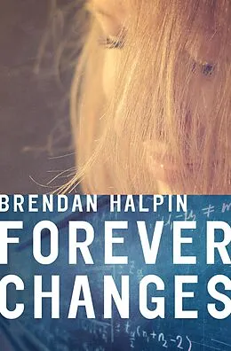 E-Book (epub) Forever Changes von Brendan Halpin
