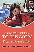 E-Book (epub) Grace's Letter to Lincoln von Peter Roop, Connie Roop